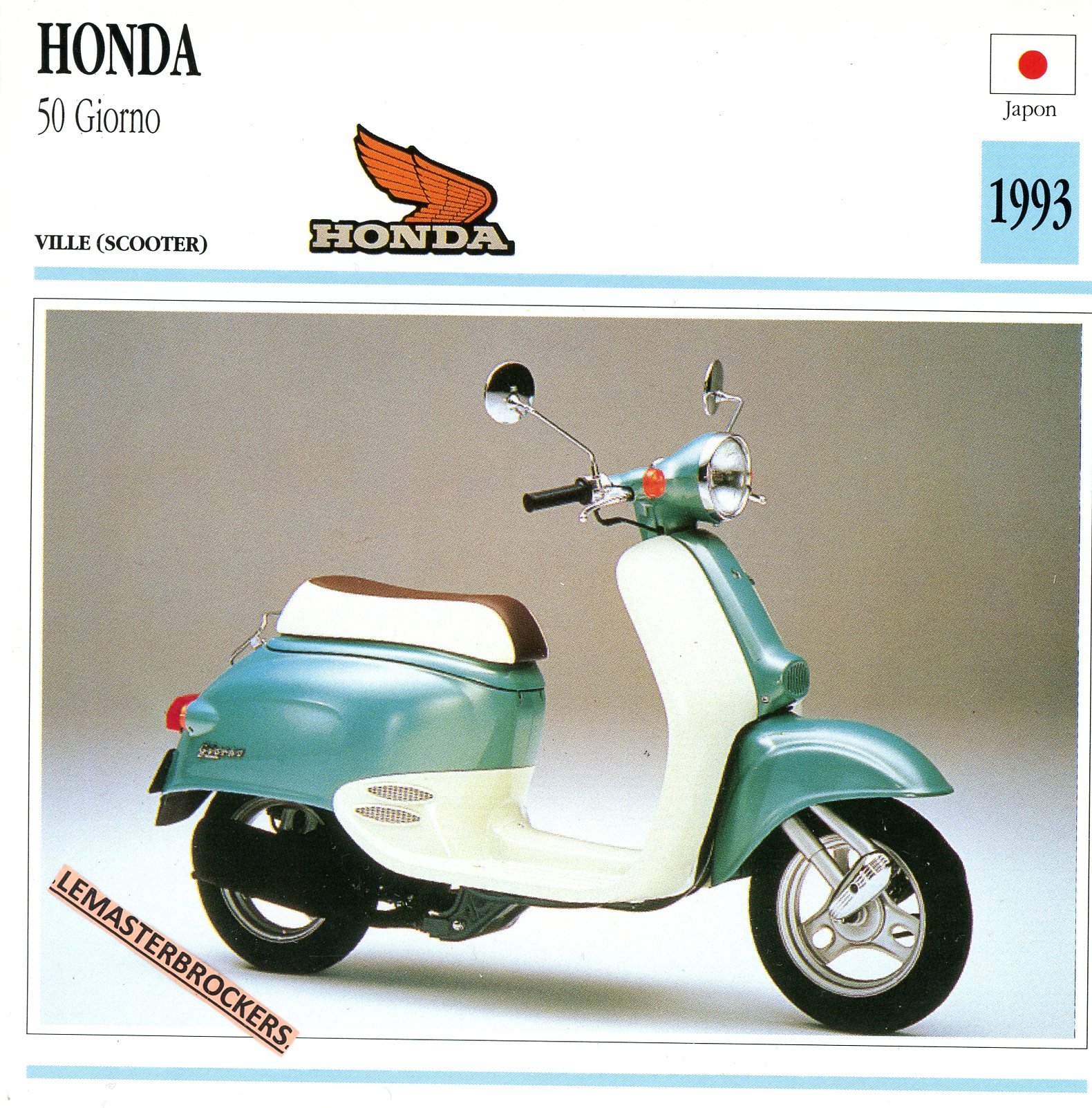 FICHE-SCOOTER-HONDA-50-GIORNO-1993-LEMASTERBROCKERS-CARS-MOTORCYCLE