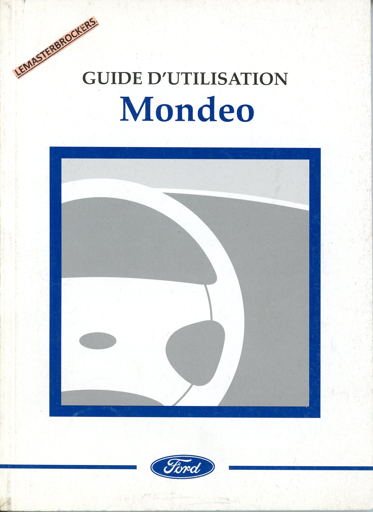 FORD-MONDEO-GUIDE-CARNET-NOTICE-MANUEL--LEMASTERBROCKERS