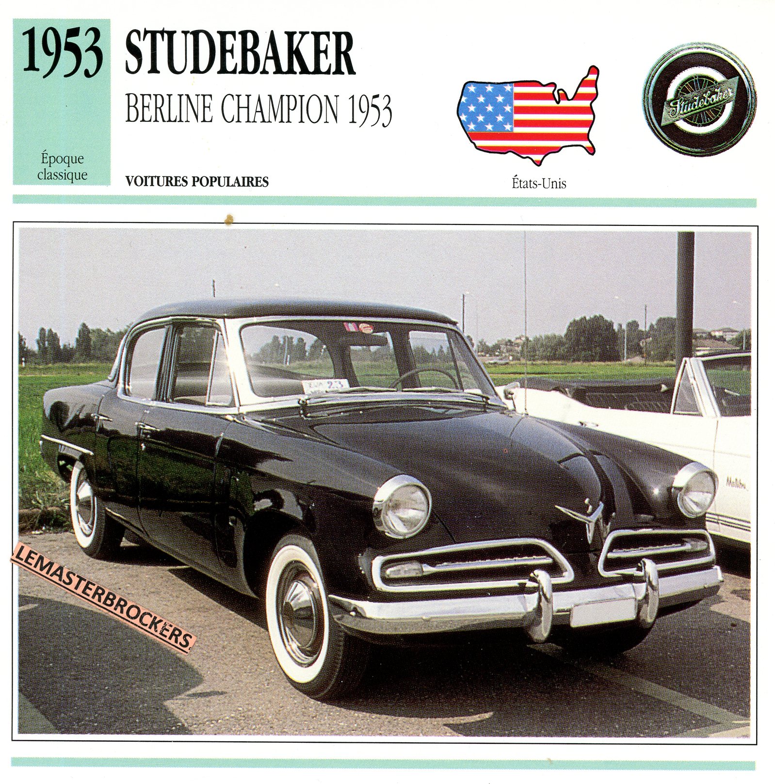 STUDEBAKER-CHAMPION-BERLINE-1953-LEMASTERBROCKERS-CARS-CARD-FICHE-AUTO