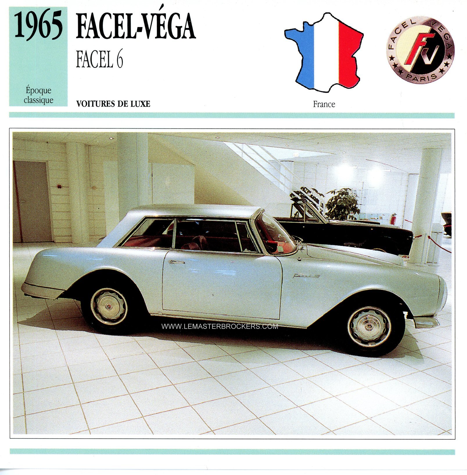 FICHE AUTO FACEL-VÉGA FACEL 6 1965 VOITURES DE LUXE-LEMASTERBROCKERS