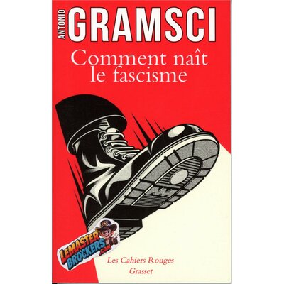 comment-nait-le-fascisme-antonio-gramsci-grasset-2025