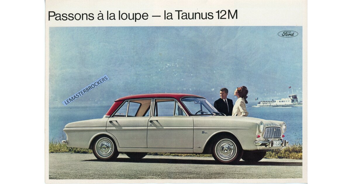Brochure Vintage FORD TAUNUS 7Cv – Dépliant Publicitaire Des Années 60/70, Pièce De Collection