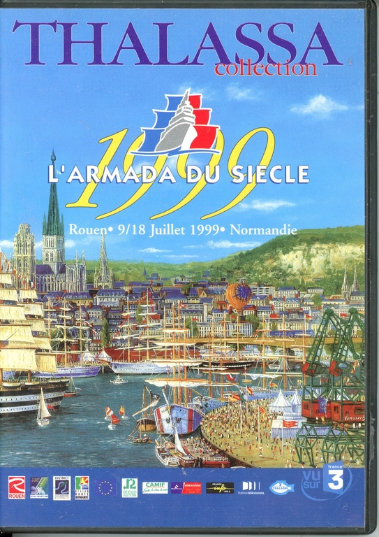 THALASSA ROUEN 1999 COLLECTION L ARMADA DU SIECLE