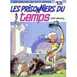 PETITS HOMMES-PRISIONNIERS DU TEMPS-EO-1982-LEMASTERBROCKERS