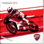 CATALOGUE DUCATI 2013 MONTER DIAVEL MULTISTRADA STREETFIGHTER HYPERMOTARD HYPERSTRADA SUPERBIKE