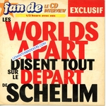 CD INTERVIEW LES WORLDS APART DEPART DE SCHELIM