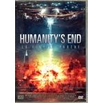 HUMANITY'S END LA FIN EST PROCHE dvd neuf