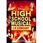HIGH SCHOOL MUSICAL LE CONCERT - DISNEY 8717418134624