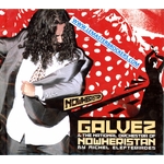 GALVEZ THE NATIONAL ORCHESTRA OF NOWHERISTAN