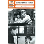 LE VIEL HOMME ET L'ENFANT - CLAUDE BERRI -FICHE MONSIEUR CINÉMA 1967-LEMASTERBROCKERS