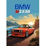 BMW M3 E30 - IMPRESSION SUR TOILE
