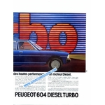 PUBLICITÉ PEUGEOT 604 TURBO DIESEL - ADVERTISING 1979