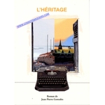 L'HÉRITAGE ROMAN JEAN PIERRE GONZALES 9782368515259
