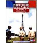 LES OUBLIES DE LA LIBERATION - LES ARCHIVES COULEURS  EN DVD