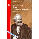 MARX CRITIQUE DU MARXISME - MAXIMILIEN RUBEL