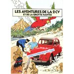 CITROEN TINTIN LES AVENTURES DE LA 2CV