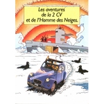 brochure LES AVENTURES DE LA 2CV ET DE L'HOMME DES NEIGES 1986