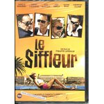 LE SIFFLEUR - FILM DE PHILIPPE LEFEBVRE