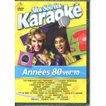 DVD MES SOIREES KARAOKE ANNEES 80 VOLUME 10