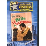 DVD FILM LA BELLE DE SAN FRANCISCO - JOHN WAYNE - WESTERN