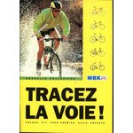 CATALOGUE VELO MBK VTT COURSE TOUS CHEMINS VILLE ENFANTS