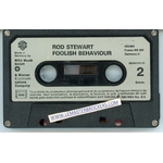 CASSETTE VINTAGE ROD STEWART FOOLISH BEHAVIOUR