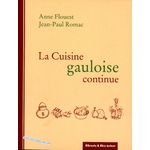 LA CUISINE GAULOISE CONTINUE