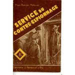 SERVICE DU CONTRE-ESPIONNAGE - MON ROMAN POLICIER - EDITION 1951