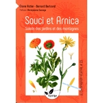 LIVRE SOUCI ET ARNICA - BERNARD BERTRAND