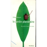 LE JARDIN PLANÉTAIRE GILLES CLÉMENT - LIVRE D’OCCASION EN BON ÉTAT