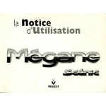 NOTICE D'UTILISATION RENAULT MEGANE SCENIC