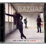 CD AUDIO BAZBAZ SUR LE BOUT DE LA LANGUE