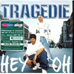 CD SINGLE HEY OH TRAGEDIE
