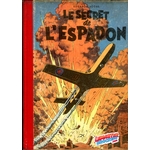 BLAKE ET MORTIMER - LE SECRENT DE L'ESPADON TOME 1 - ÉDITION ORIGINALE 1950