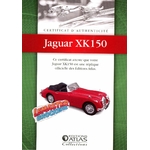 CERTIFICAT D'AUTHENTICITÉ JAGUAR XK 150