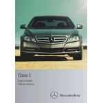 GUIDE DU CONDUCTEUR MERCEDES E COUPE CABRIOLET E350 E550 W212