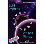 LES MÈRES ET LES FILLES - MARTINE BARBAULT