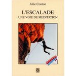 L’Escalade, une voie de méditation – Julie Canton