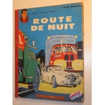MICHEL VAILLANT ROUTE DE NUIT 1952 JEAN GRATON
