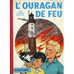 L'OURAGAN DE FEU - JACQUES MARTIN - BD COLLECTION DU LOMBARD-LEMASTERBROCKERS-1961