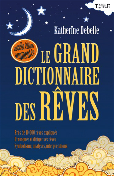 34556-Le Grand dictionnaire des rêves