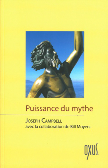 Puissance du Mythe - Joseph Campbell