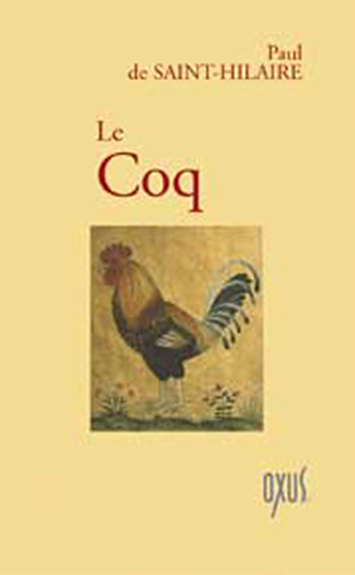 Le Coq - Paul de Saint-Hilaire