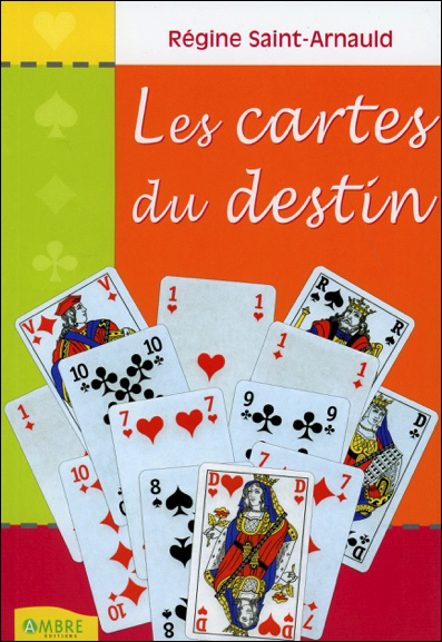Les Cartes du Destin - Régine Saint-Arnauld