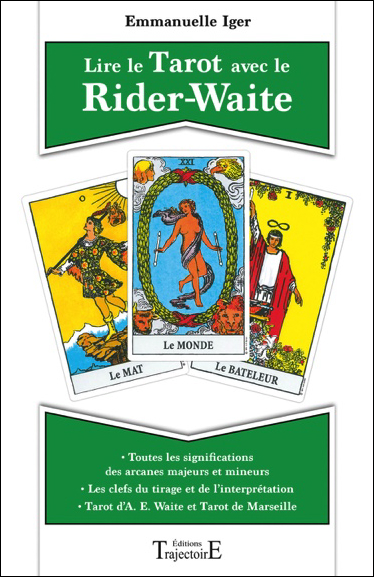 Lire le Tarot Avec le Rider-Waite - Emmanuelle Iger