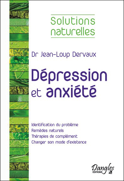 Dépression et Anxiété - Dr. Jean-Loup Dervaux