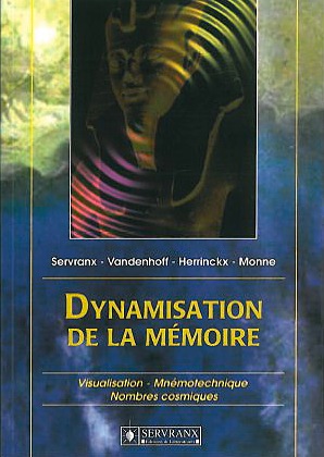 Dynamisation de la Mémoire - F. & W. Servranx