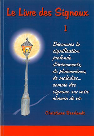 Le Livre des Signaux - Christiane Beerlandt