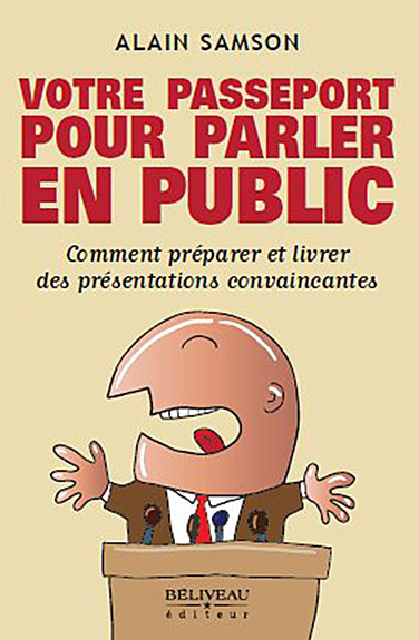 Votre Passeport Pour Parler en Public - Alain Samson