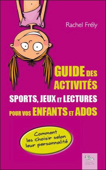 34169-guide-des-activites-sports-jeux-et-lectures-pour-vos-enfants-et-ados